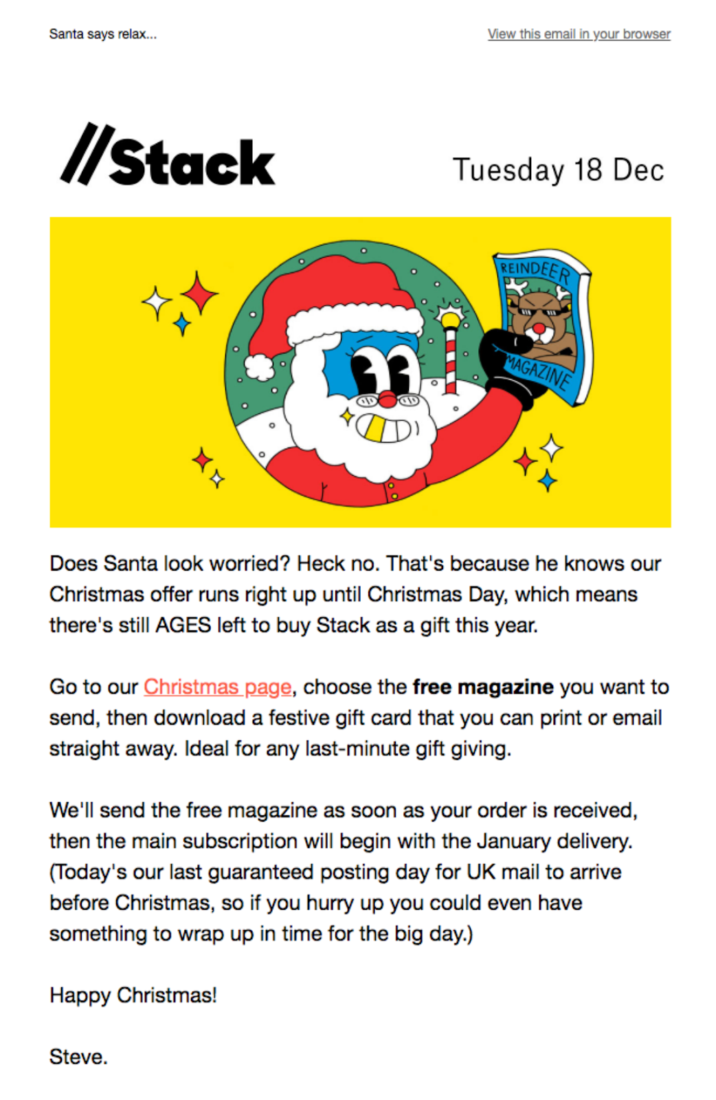 A bright Christmas email featuring a cartoon Santa with reindeer magazine, promoting last-minute gift subscriptions for the holidays.